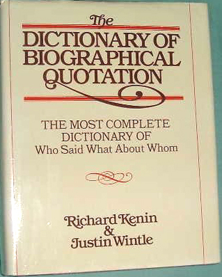The Dictionary of Biographical Quotation of British and American Subjects (Hardcover)