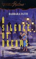 A Silence of Dreams (Mass Market Paperback)