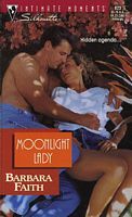 Moonlight Lady (Silhouette Intimate Moments, #623)