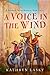 A Voice in the Wind