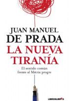 La nueva tiranía (Paperback)