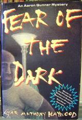 Fear of the Dark (Aaron Gunner, #1)