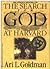 The Search for God at Harvard by Ari Goldman