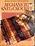 Afghans to Knit & Crochet