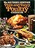 The Southern Heritage Plain and Fancy Poultry Cookbook