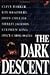 The Dark Descent: The Colour of Evil