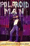 Polaroid Man Polaroid Man