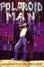 Polaroid Man