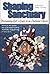 Shaping Sanctuary by Kelly Turney