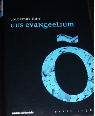 Uus evangeelium (Eesti lugu; #27)