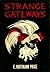 Strange Gateways