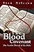 The Blood Covenant by Sten  Nilsson