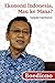 Ekonomi Indonesia, Mau ke Mana? by Boediono