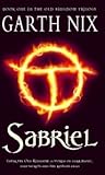Sabriel by Garth Nix