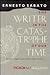 The Writer in the Catastrop...