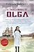 O Longo Caminho de Olga by Yolanda Scheuber