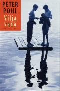 Vilja växa (Hardcover)