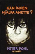 Kan ingen hjälpa Anette? (Anette, #2)