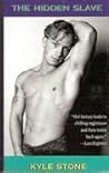 The Hidden Slave The Hidden Slave