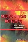 Sob as Cinzas do Tempo