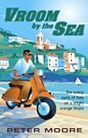 Vroom by the Sea by Peter   Moore