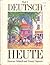 Deutsch Heute (Teil 1)