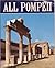 All Pompeii: The city redis...