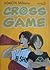 Cross Game 5 (Cross Game, #5)