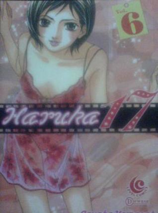 Haruka 17, Volume 6 (Paperback)