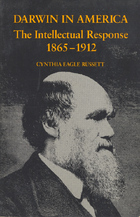 Darwin in America: The Intellectual Response, 1865-1912 (Hardcover)