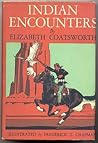 Indian Encounters: an Anthology of Stories and Poems