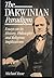 The Darwinian Paradigm: Essays on Its History, Philosophy and Religious Implications