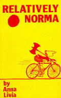Relatively Norma (Paperback)