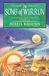 The Song of Wirrun by Patricia Wrightson