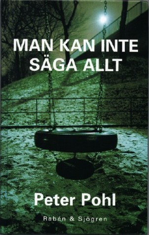 Man kan inte säga allt (Hardcover)