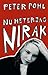 Nu heter jag Nirak by Peter Pohl