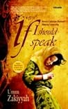 If I Should Speak by Umm Zakiyyah