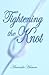 Tightening the Knot by A. Hamm