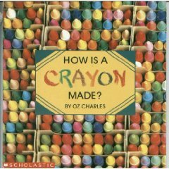 How is a Crayon Made? (Paperback)