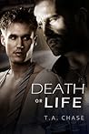 Death or Life by T.A. Chase