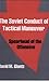 The Soviet Conduct of Tactical Maneuver by David M. Glantz