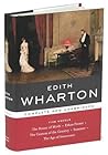 Five Novels: The House of Mirth, Ethan Frome, The Custom of the Country, Summer, and The Age of Innocence