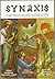 Synaxis: An anthology of the most significant Orthodox theology in Greece appearing in the journal Synaxis from 1982 to 2002