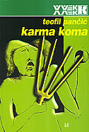 Karma koma (Paperback)