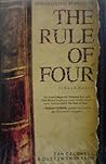 The Rule Of Four by Ian Caldwell The Rule Of Four by Ian Caldwell