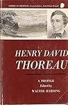 Henry David Thoreau; A Profile (American Century Series) Henry David Thoreau; A Profile (American Century Series)