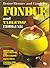 Fondue and Tabletop Cooking (Better Homes and Gardens)