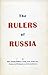 The Rulers of Russia
