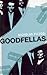 Goodfellas