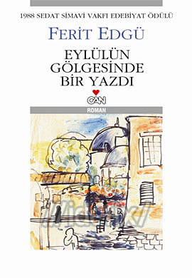 Eylülün Gölgesinde Bir Yazdı (Paperback)